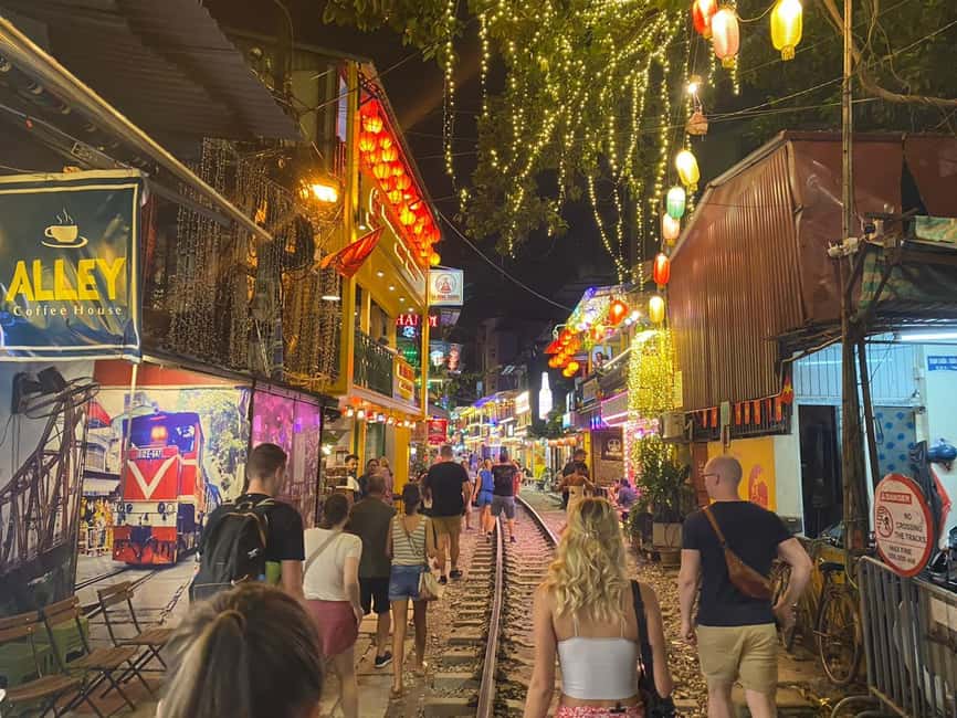 Visit Train Street Hear History &Eat Local Food Know Culture - Meeting in the Old Quarter, then getting oriented fast
